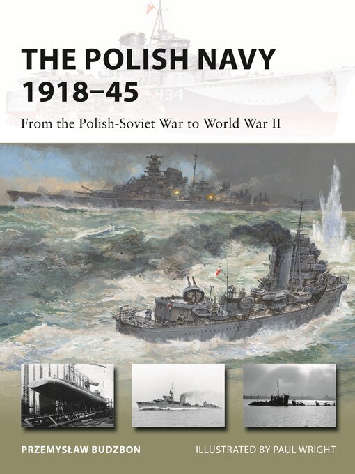 Title details for The Polish Navy 1918–45 by Przemyslaw Budzbon - Available